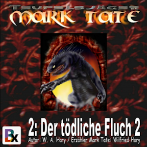 Hörbuch Mark Tate 002: Der tödliche Fluch 2