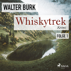 Whiskytrek, Folge 1 (Ungekürzt)