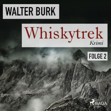 Whiskytrek, Folge 2 (Ungekürzt)