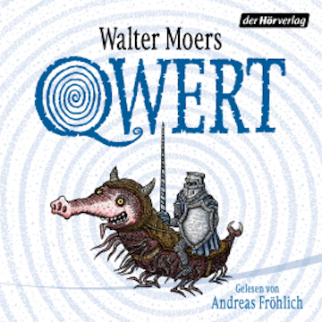 Qwert audiobook, Walter Moers