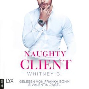 Naughty Client - Naughty-Reihe, Teil 3 (Ungekürzt)