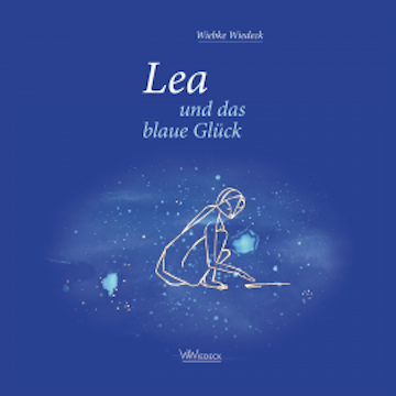 Lea und das blaue Glück