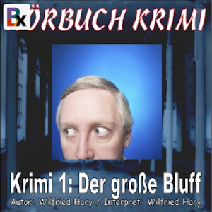 Krimi 001: Der große Bluff