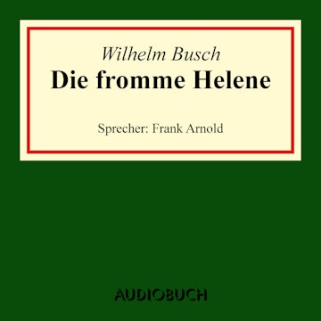 Die fromme Helene