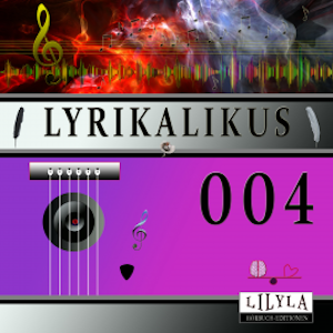 Lyrikalikus 004