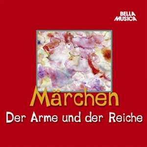 Märchen: Der Arme und der Reiche