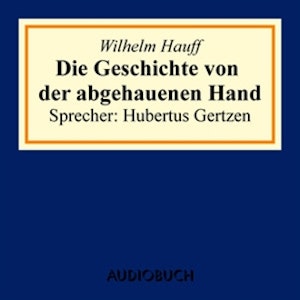 Die Geschichte von der abgehauenen Hand