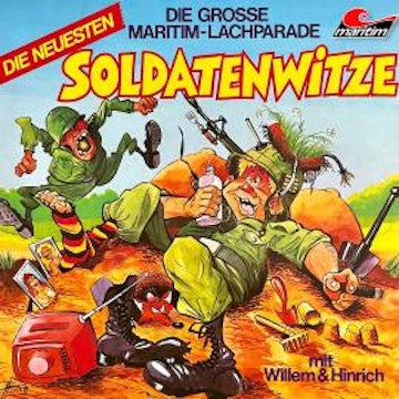 Die große Maritim-Lachparade, Die neuesten Soldatenwitze