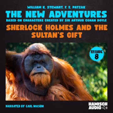 Sherlock Holmes and the Sultan's Gift (The New Adventures, Episode 8)
