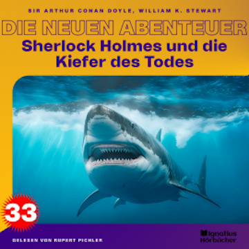 Sherlock Holmes und die Kiefer des Todes (Die neuen Abenteuer, Folge 33)