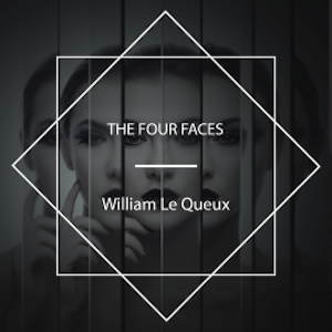 The Four Faces