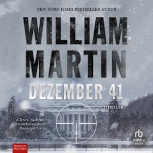 Dezember 41, William Martin