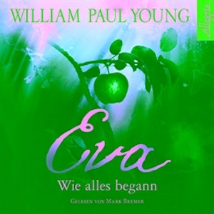 Eva - Wie alles begann