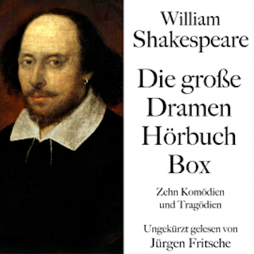 William Shakespeare: Die große Dramen Hörbuch Box