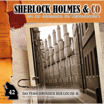 Das Verschwinden der Louise M., Episode 2 (Sherlock Holmes & Co 42)