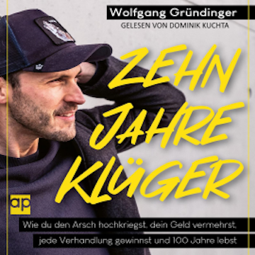 Zehn Jahre klüger