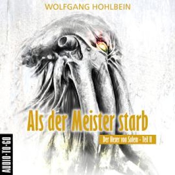 Als der Meister starb - Der Hexer von Salem 2 (Gekürzt)