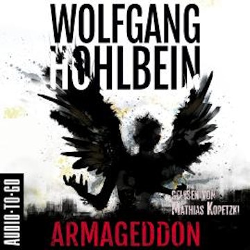 Armageddon - Armageddon, Band 1 (ungekürzt)