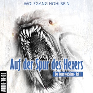 Auf der Spur des Hexers (Der Hexer von Salem 1)