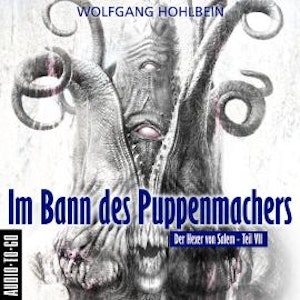 Im Bann des Puppenmachers - Der Hexer von Salem 7 (Gekürzt)