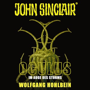 Oculus - Im Auge des Sturms (John Sinclair - Sonderedition 8)