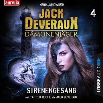 Sirenengesang (Jack Deveraux Dämonenjäger 4)