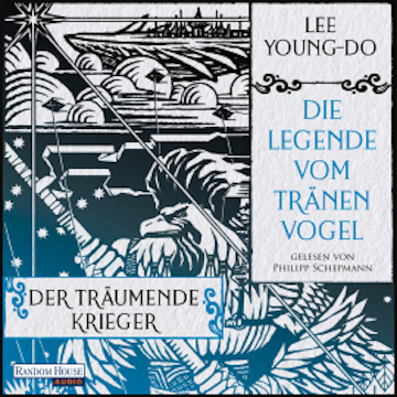 Der träumende Krieger – Die Legende vom Tränenvogel 2