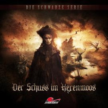 Die schwarze Serie, Folge 27: Der Schuss im Hexenmoos