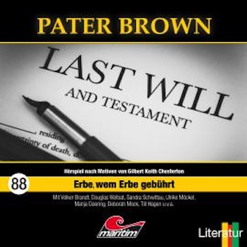 Pater Brown, Folge 88: Erbe, wem Erbe gebührt (ungekürzt)