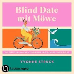 Blind Date mit Möwe (Ungekürzt)