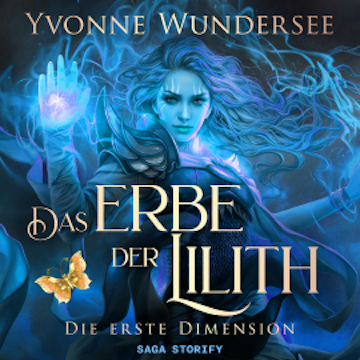 Das Erbe der Lilith: Die erste Dimension