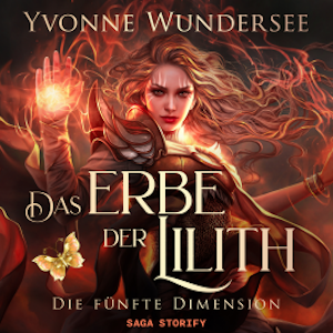 Das Erbe der Lilith: Die fünfte Dimension