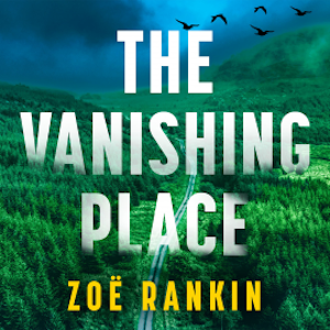 The Vanishing Place, Zoë Rankin