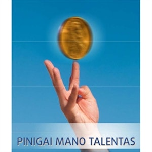 Pinigai - Mano talentas