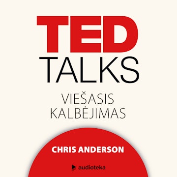 TED TALKS. Viešasis kalbėjimas