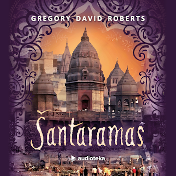 ŠANTARAMAS audiobook, Gregory David Roberts