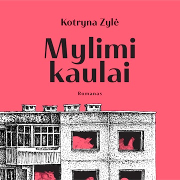 MYLIMI KAULAI