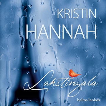 LAKŠTINGALA audiobook, Kristin Hannah