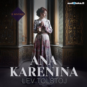 ANA KARENINA (2 knyga)