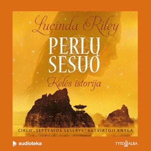 PERLŲ SESUO. Kelės istorija. 4 knyga, Lucinda Riley