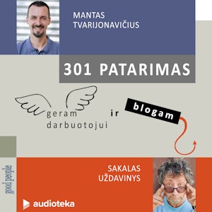 301 patarimas geram darbuotojui ir blogam