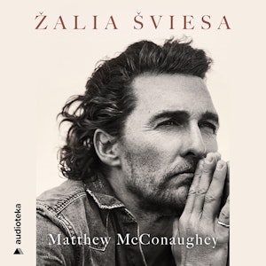 ŽALIA ŠVIESA, Matthew McConaughey