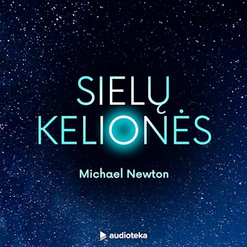 SIELŲ KELIONĖS