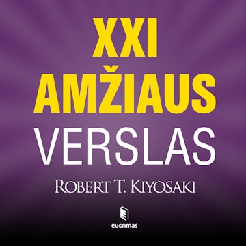 XXI AMŽIAUS VERSLAS