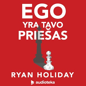 EGO yra tavo priešas