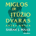 MIGLOS IR ĮTŪŽIO DVARAS. Antra knyga