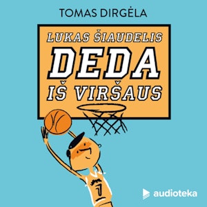 Lukas Šiaudelis deda iš viršaus