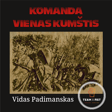 KOMANDA VIENAS KUMŠTIS