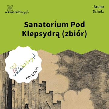 Sanatorium Pod Klepsydrą (zbiór)