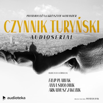 Czynnik turyński. Audioserial